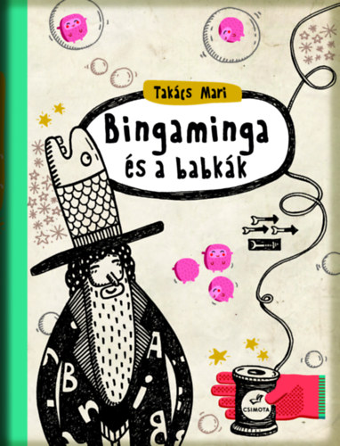 Takcs Mari - Bingaminga s a babkk