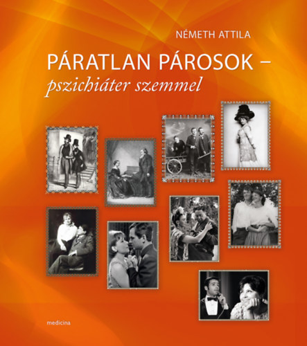 Nmeth Attila - Pratlan prosok - pszichiter szemmel
