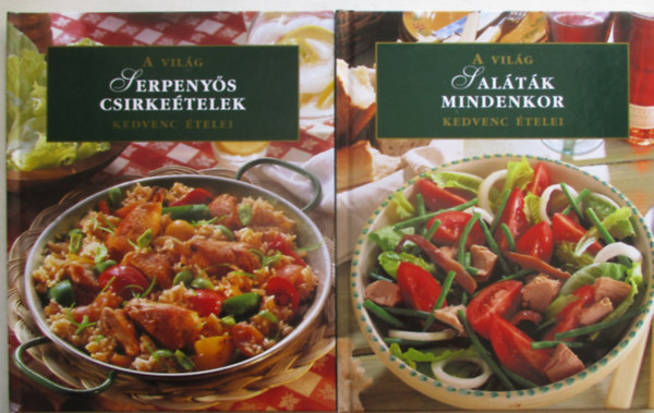 2 db szakcsknyv: Serpenys csirketelek+Saltk mindenkor