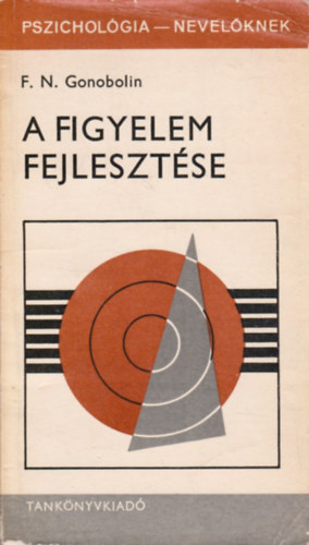 A figyelem fejlesztse