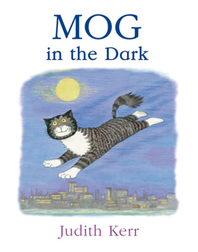 Judith Kerr - Mog in the Dark