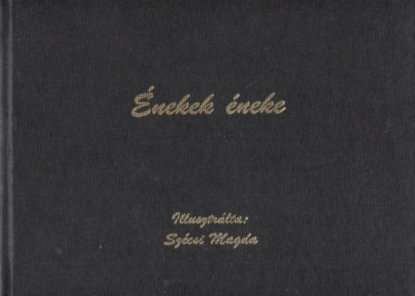 nekek neke (Ktnyelv: magyar-hber - Szcsi Magda illusztrciival)