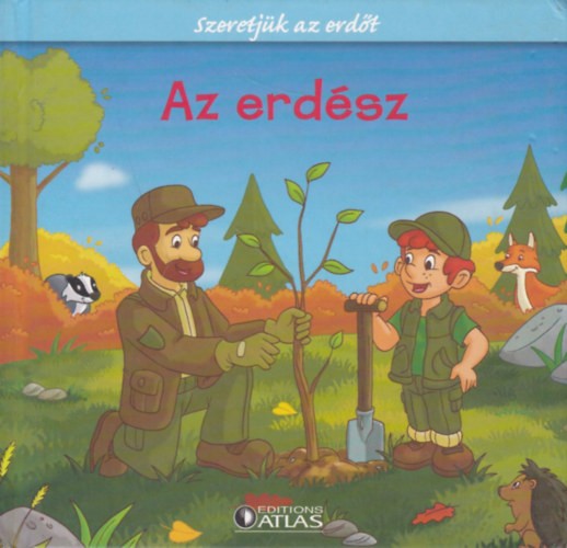 Az erdsz - Szeretjk az erdt