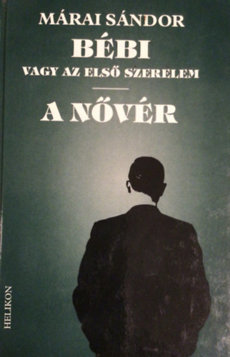 Bbi vagy az els szerelem - A nvr