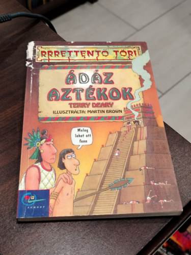 Terry Deary - �d�z azt�kok (rrrettent� t�ri)
