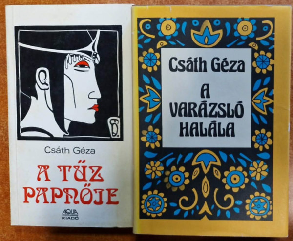 A t�z papn�je + A var�zsl� hal�la (2 db)