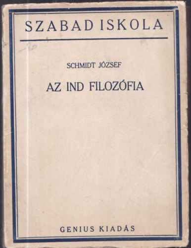 Az ind filoz�fia (I. kiad�s)