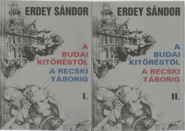 Erdey Sndor - A budai kitrstl a recski tborig 1-2.