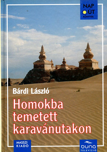 Homokba temetett karavnutakon - DVD mellklettel