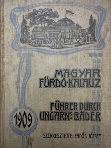 Magyar frd kalauz 1909