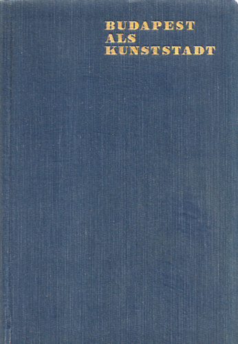 Budapest als Kunststadt