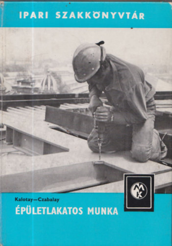 pletlakatos munka (Ipari szakknyvtr)