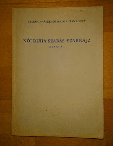 Ni ruha szabs-szakrajz (Francia)
