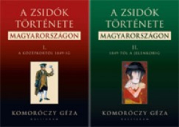 A zsidk trtnete Magyarorszgon I-II.