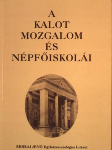 A KALOT-mozgalom s npfiskoli