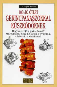 100 j� �tlet gerincpanaszokkal k�szk�d�knek