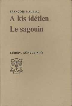 A kis idtlen-Le sagouin