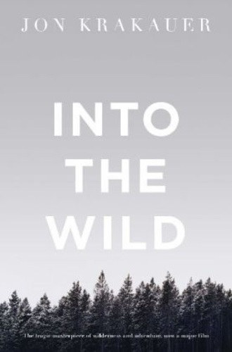 Jon Krakauer - Into the Wild