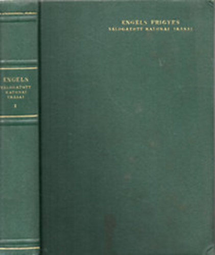 Engels Frigyes - Engels Frigyes v�logatott katonai �r�sai I.