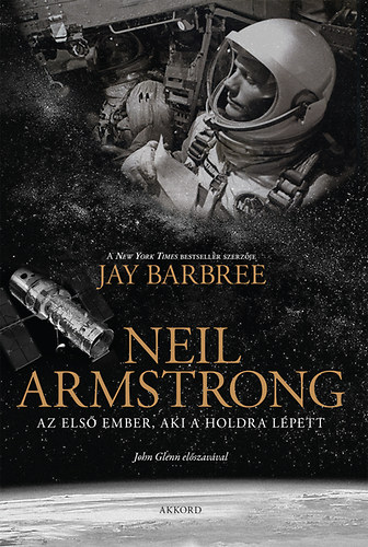 Jay Barbree - Neil Armstrong