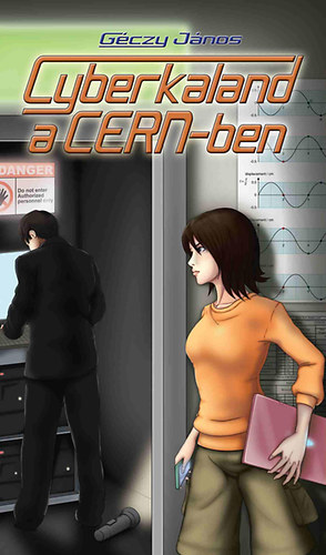 Cyberkaland a CERN-ben