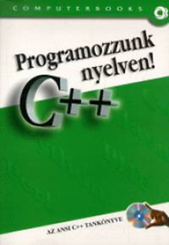 Programozzunk C++ nyelven!