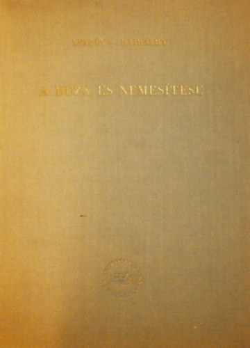 A b�za �s nemes�t�se