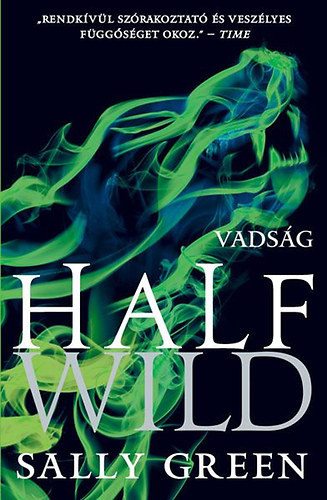 Half Wild - Vadsg