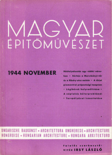 vit�z Irsy L�szl� szerk. - Magyar �p�t�m�v�szet 1944. november
