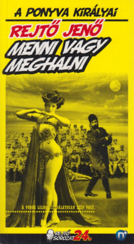 Menni vagy meghalni
