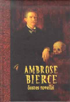 Ambrose Bierce sszes novelli