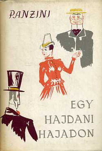 Alfredo Panzini - Egy hajdani hajadon