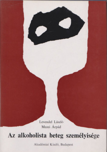 Az alkoholista beteg szem�lyis�ge