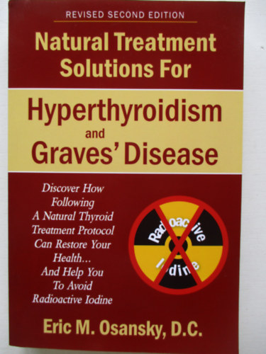 Natural treatment solutions for hyperthyroidism and graves disease
