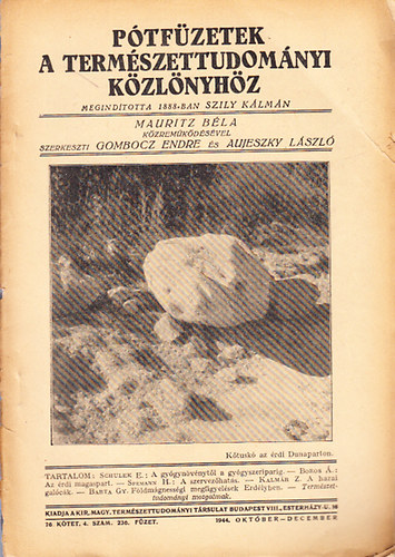 Ptfzetek a Termszettudomnyi Kzlnyhz 1944/1,4 szm (janur-mrcius, oktber-december)- 2 db. lapszm