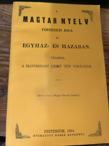 A magyar nyelv trtneti joga az egyhz- s hazban