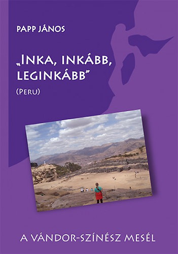 Inka, inkbb, leginkbb (Peru)
