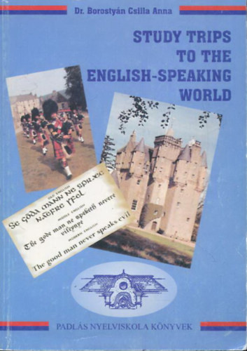 Study Trips To The English-Speaking World - Orszgismereti tanknyv