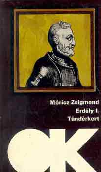 Erdly I-III. (Tndrkert-A nagy fejedelem-A nap rnyka)