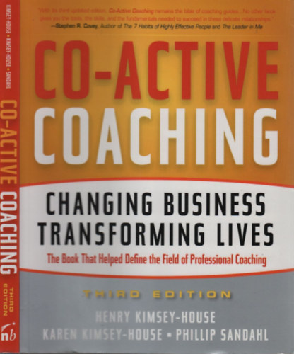 Co-active Coaching (Changing business, transforming lives)(Nicholas Brealey Publishing)