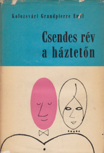 Csendes rv a hztetn