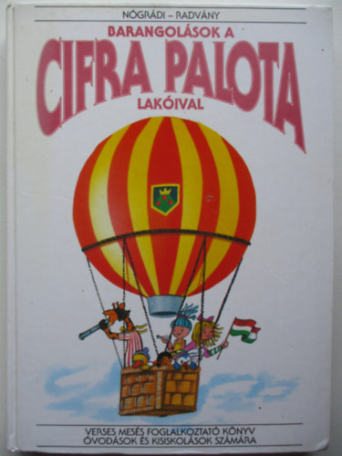 Barangol�sok a cifra palota lak�ival