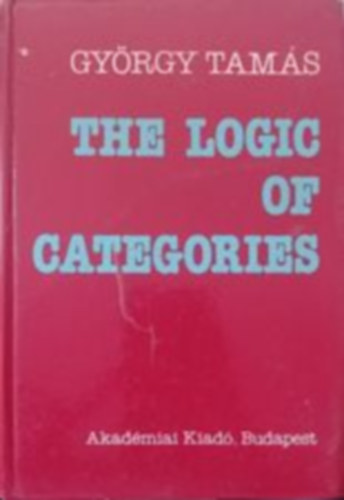 Gyrgy Tams - The logic of categories