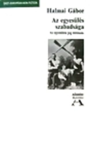 Az egyes�l�s szabads�ga - Az egyes�l�si jog t�rt�nete