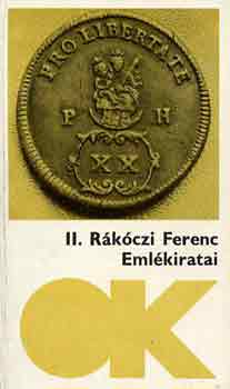 II. Rkczi Ferenc fejedelem emlkiratai
