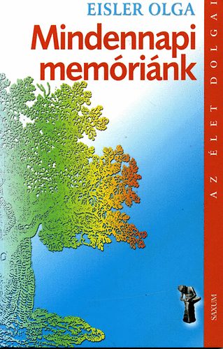 Mindennapi mem�ri�nk