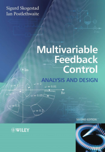Ian Postlethwaite Sigurd Skogestad - Multivariable Feedback Control: Analysis and Design