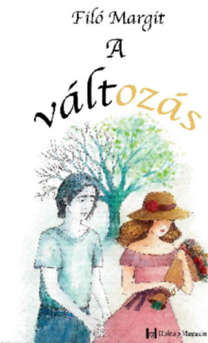 Fil Margit - A vltozs