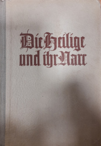 Agnes G�nther - Die Heilige und ihr Narr I-II.