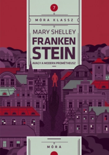 Frankenstein, avagy a modern Promtheusz